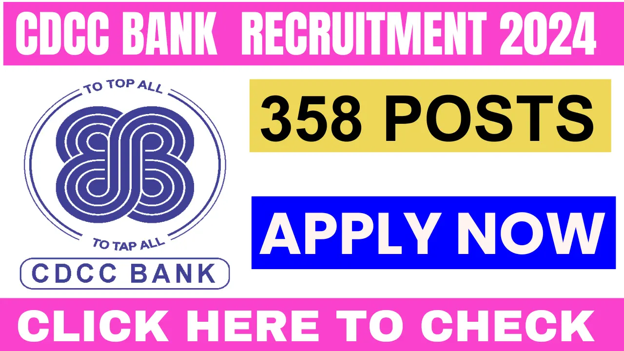 CDCC BANK Recruitment 2024