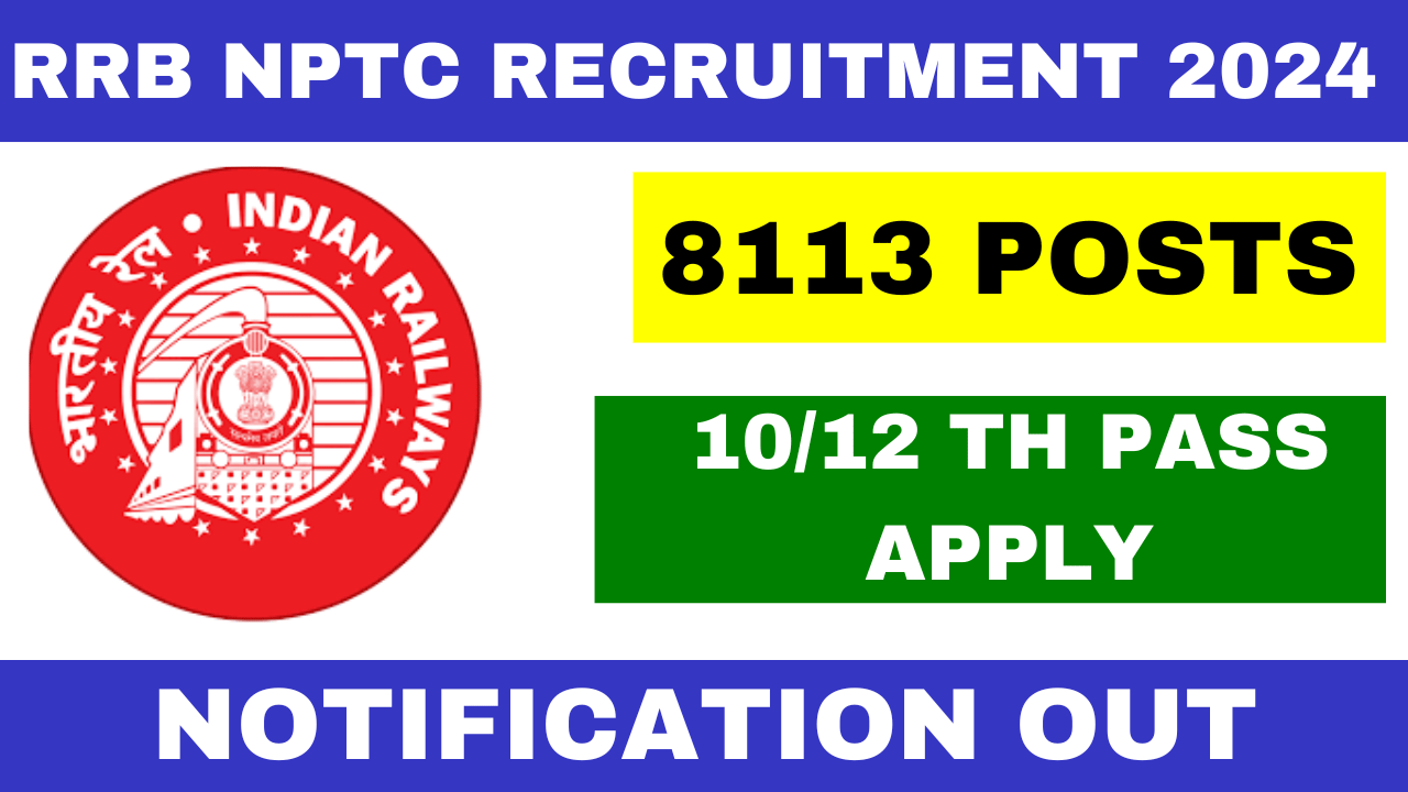 RRB NPTC Recruitment 2024